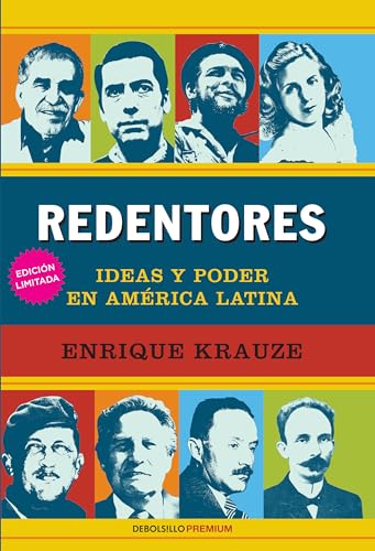 9786073114202: Redentores: Ideas y poder en latinoamerica / Redeemers: Ideas and Power in Latin America