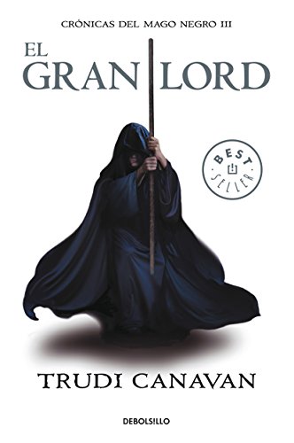 9786073114790: El gran Lord (Cronicas del mago negro 3) (Spanish Edition)