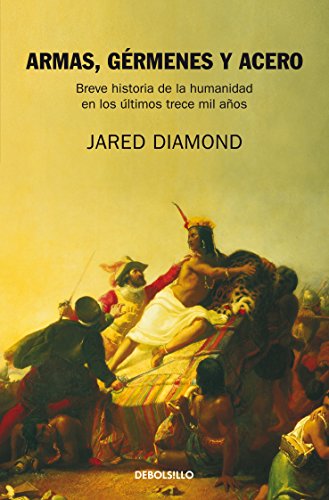 STARDUST. Armas, gérmenes y acero. Jared Diamond