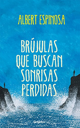 9786073115650: Brujulas que buscan sonrisas perdidas (Spanish Edition)