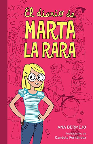 Stock image for El Diario de Marta La Rara = The Diary of Martha the Weird for sale by ThriftBooks-Dallas