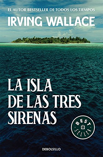 Imagen de archivo de La isla de las tres sirenas / The Three Sirens (Spanish Edition) [Paperback] . a la venta por Iridium_Books