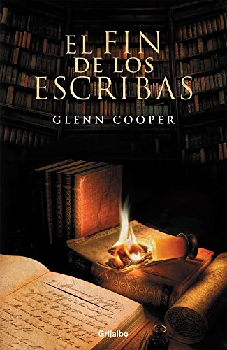 Beispielbild fr El fin de los escribas (Spanish Edition) [Paperback] by Glenn Cooper zum Verkauf von Iridium_Books