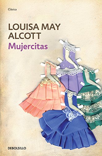 Mujercitas (Spanish Edition) - Louisa May Alcott