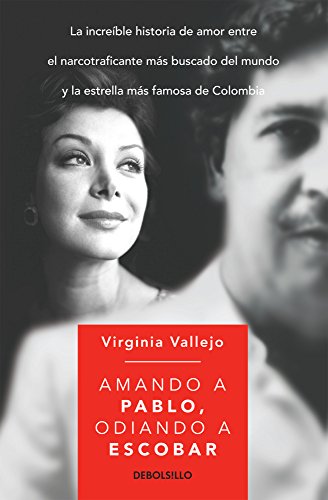 Stock image for Amando a Pablo, odiando a Escobar for sale by LibroUsado | TikBooks
