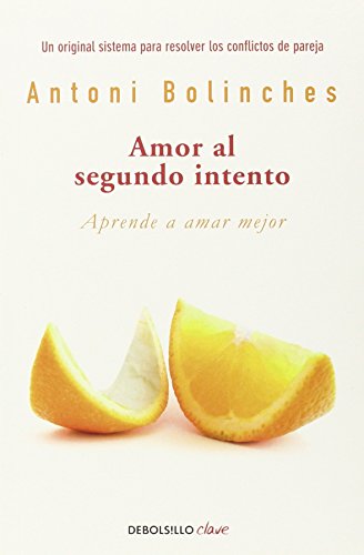 Stock image for Amor al segundo intento (Debolsillo Clave) (Spanish Edition) for sale by Irish Booksellers