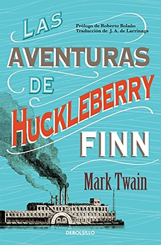 9786073118897: Las aventuras de Huckleberry Finn (Spanish Edition)