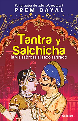 Beispielbild fr Tantra y salchicha (Spanish Edition) zum Verkauf von Irish Booksellers