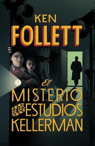 9786073121033: El misterio de los estudios Kellerman / The Mystery of the Kellerman's Studio