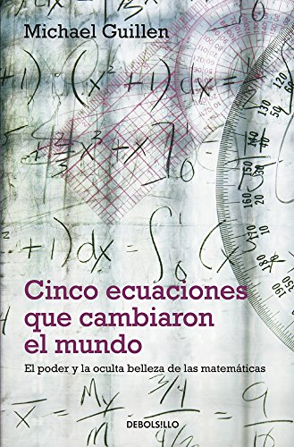 Imagen de archivo de CINCO ECUACIONES QUE CAMBIARON EL MUNDO [Paperback] by GUILLEN, MICHAEL a la venta por Iridium_Books