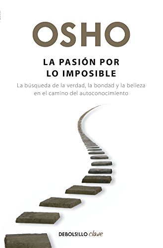 9786073121668: PASION POR LO IMPOSIBLE, LA