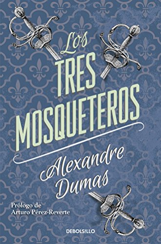 9786073121729: Los tres mosqueteros / The Three Musketeers