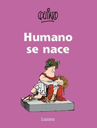 Stock image for Humano Se Nace / To Be Human Is to Be Born for sale by Blackwell's