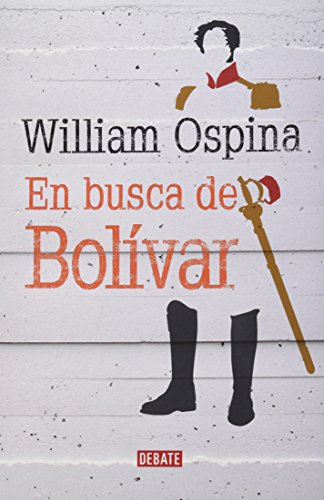 Stock image for En busca de Bolvar / Looking for Bolivar (Spanish Edition) [Paperback] by Os. for sale by Iridium_Books