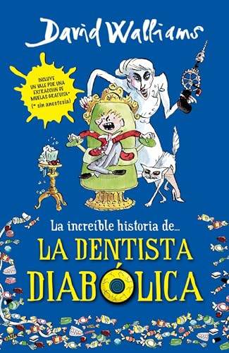 Stock image for La increble historia de.la dentista diablica / Demon Dentist (Spanish Edition) for sale by GF Books, Inc.