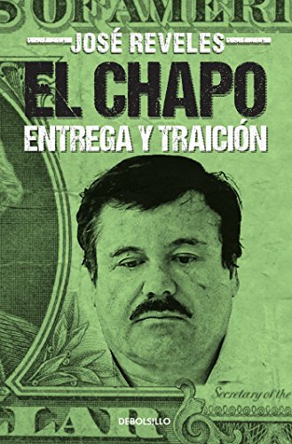 Stock image for El Chapo Entrega Y Traicion for sale by BookHolders