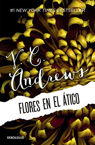 9786073124676: Flores en el tico / Flowers in the Attic