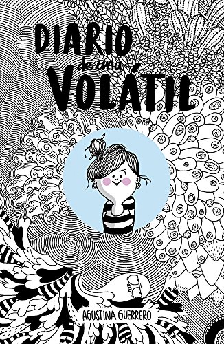 Imagen de archivo de Diario de una voltil / Diary of a volatile (Spanish Edition) a la venta por Books Unplugged