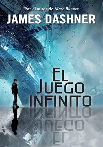 Imagen de archivo de El juego infinito / The Eye of Minds (EL JUEGO INFINITO / THE MORTALITY DOCTRINE) (Spanish Edition) a la venta por St Vincent de Paul of Lane County