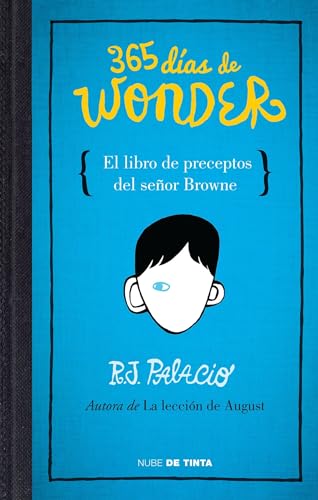 Stock image for 365 das de Wonder. el Libro de Preceptos Del Seor Brown / 365 Days of Wonder: Mr. Browne's Book of Precepts for sale by Better World Books