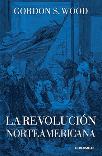 9786073130448: La revolucin norteamericana / The American Revolution: A History