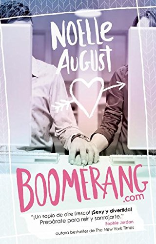 Stock image for BOOMERANG.COM AUGUST, NOELLE for sale by Iridium_Books
