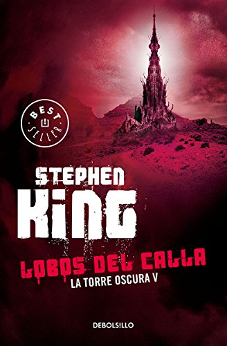 9786073130981: TORRE OSCURA 5. LOBOS DEL CALL