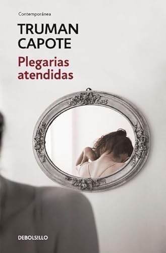 9786073131018: Plegarias atendidas / Answered Prayers (Contemporanea)