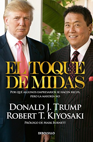 9786073131735: El toque de Midas / Midas Touch: Why Some Entrepreneurs Get Rich and Why Most Don't