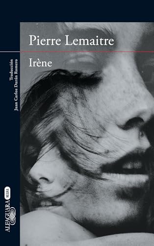 Stock image for Irene (Spanish Edition) (UN CASO DEL COMANDANTE CAMILLE VERHOEVEN / THE COMMANDANT CAMILLE VERHOEVEN TRILOGY) for sale by GF Books, Inc.