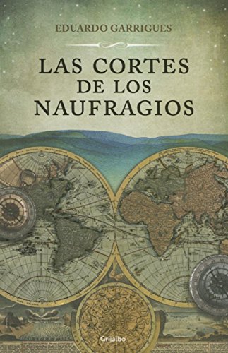 Stock image for Las Cortes de Los Naufragios for sale by Better World Books: West