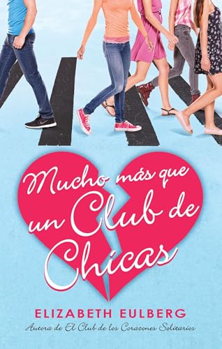 Imagen de archivo de Mucho ms que un club de chicas/ We Can Work It Out a la venta por Revaluation Books