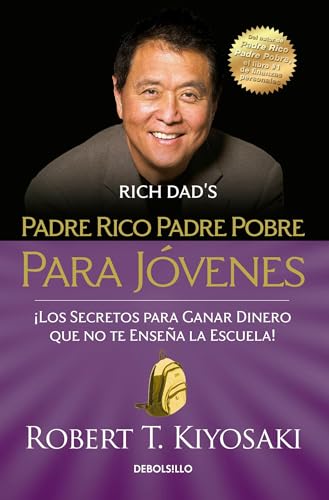 Beispielbild fr Padre rico padre pobre para jvenes / Rich Dad Poor Dad for Teens (Spanish Edition) zum Verkauf von Books Unplugged