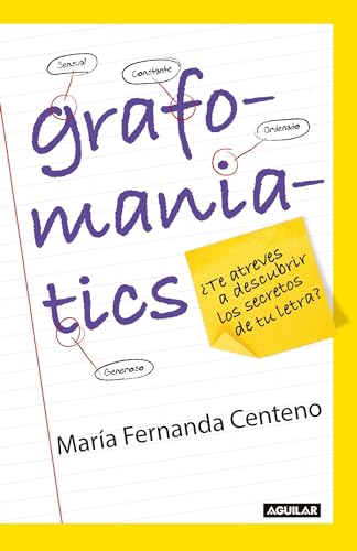Stock image for Grafomaniatics / ?Te atreves a descubrir los secretos de tu letra? (Spanish Edition) for sale by SecondSale