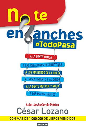 Stock image for NO TE ENGANCHES #TODOPASA for sale by ThriftBooks-Dallas