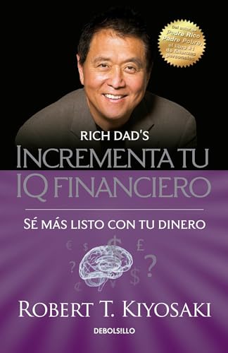 Beispielbild fr Incrementa Tu IQ Fincanciero / Rich Dad's Increase Your Financial Iq: Get Smarte R with Your Money: Se Mas Listo Con Tu Dinero zum Verkauf von ThriftBooks-Atlanta