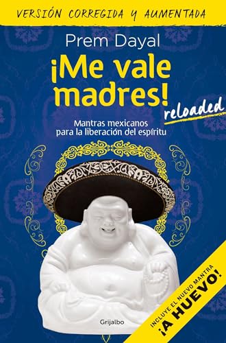 Stock image for Me vale madres! / I Dont Give a Damn! (Spanish Edition) for sale by Friends of  Pima County Public Library