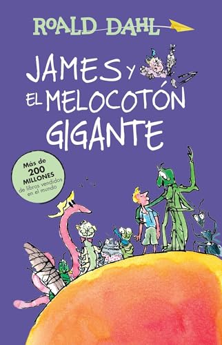 Stock image for James y el melocotn gigante / James and the Giant Peach (Coleccin Roald Dahl) (Spanish Edition) for sale by Goodwill of Colorado