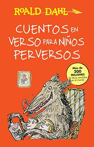 Stock image for Cuentos en verso para ni?os perversos / Revolting Rhymes for sale by PBShop.store US