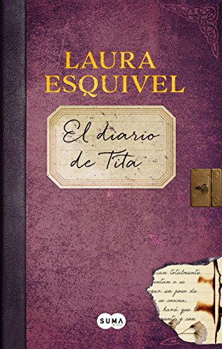 Beispielbild fr El diario de Tita / The Diary of Tita (Como agua para chocolate / Like Water for Chocolate) (Spanish Edition) zum Verkauf von SecondSale