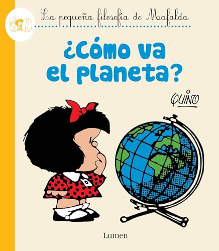 Stock image for Como va el planeta? / How?s the Planet Doing? (La pequea filosofa de Mafalda) (Spanish Edition) for sale by Books-FYI, Inc.