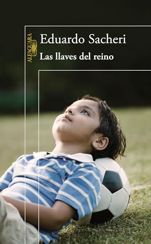 9786073142052: Las llaves del reino / Keys to the Kingdom (Spanish Edition)