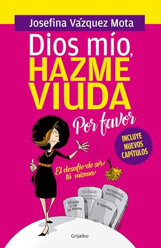 9786073142540: Dios mo hazme viuda por favor / God, Please Make Me a Widow (Spanish Edition)