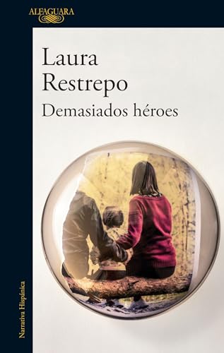 9786073143035: Demasiados hroes / To Many Heroes