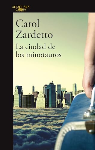 Stock image for La ciudad de los minotauros / The City of Minotaurs (Spanish Edition) for sale by Irish Booksellers