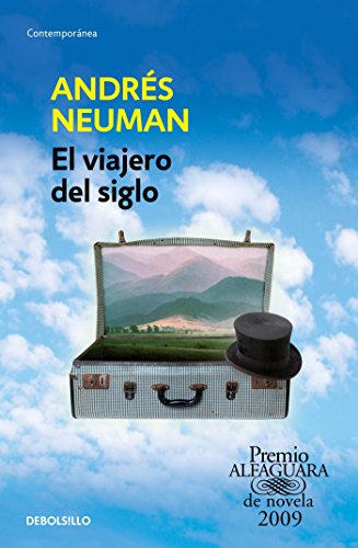 Beispielbild fr El Viajero Del Siglo / Traveler of the Century: a Novel zum Verkauf von Better World Books: West