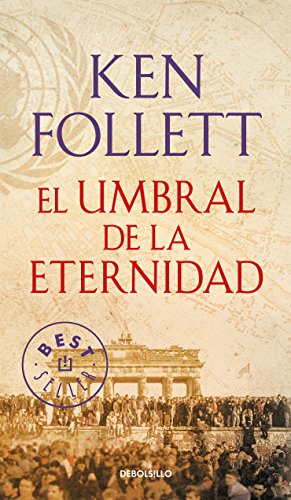 Umbral de la eternidad, El - Follett, Ken