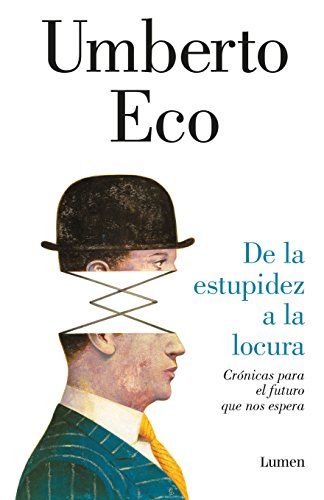 Stock image for De la estupidez a la locura for sale by Discover Books