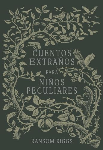 Stock image for Cuentos Extraos para nios Peculiares/ Tales of the Peculiar for sale by Better World Books