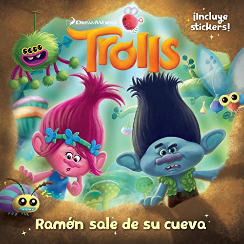 Stock image for Trolls. Ramón sale de su cueva / Out of Branch's Bunker (DreamWorks) (Spanish Edition) for sale by -OnTimeBooks-